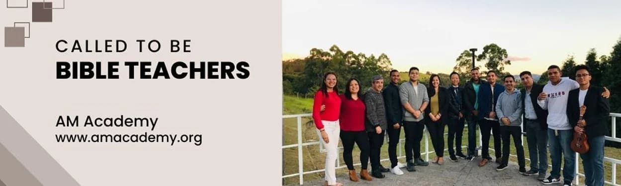 Called to be Bible Teachers — AM Academy, www.amacademy.org